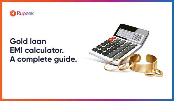 Gold loan EMI calculator: A complete guide